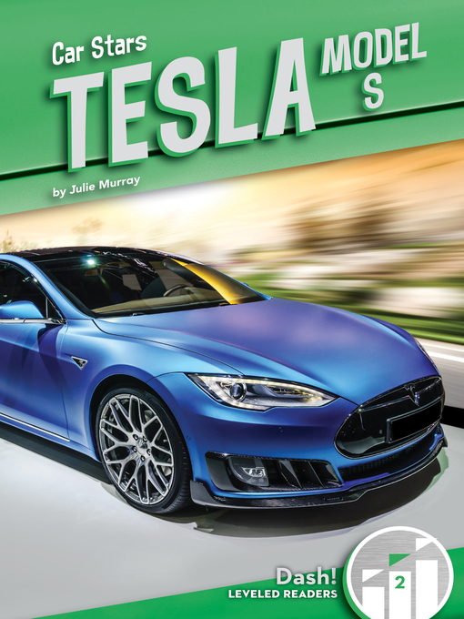 Title details for Tesla Model S by Julie Murray - Available